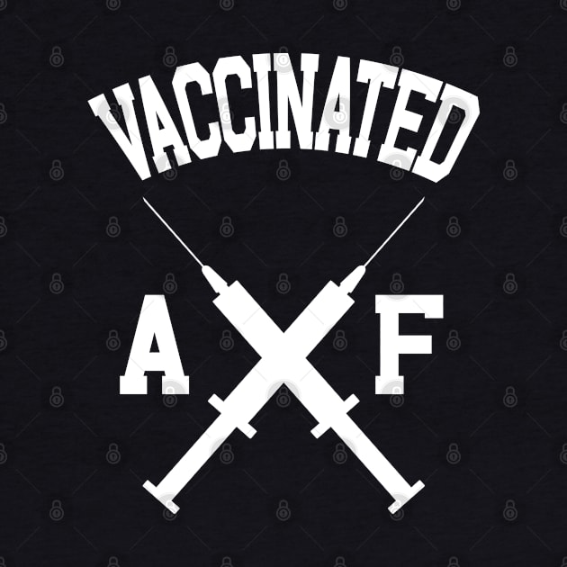 Vaccinated AF by MZeeDesigns